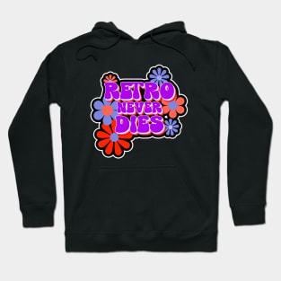 RETRO Never Dies 60s Baby Hoodie